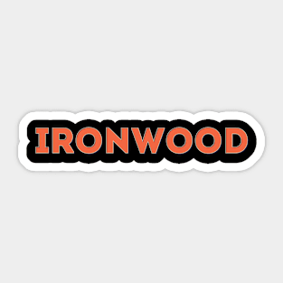 Ironwood Sticker